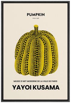 a black and white poster with a yellow pumpkin on it's front cover that reads, museum d'art moderne de villa de paris yayo kusama