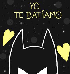 a black cat with yellow hearts on it's head and the words yo te batman