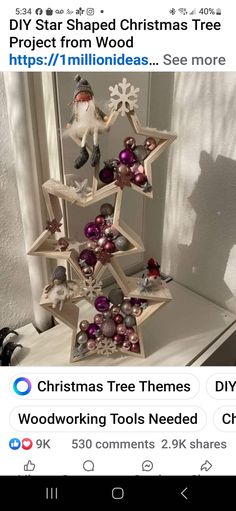 a christmas tree made out of wood with ornaments on it and the words diy star shaped christmas tree