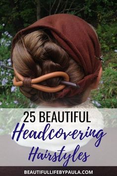 25 Beautiful modest head covering styles and hairstyles that are beautifully feminine. | Christian head covering | Mennonite head covering | Jewish orthodox tichel hair wraps turbans | head scarf | Amish cap bonnet Hairstyles With Headcoverings, Hair Cover Ideas, Hair Covering Ideas, Diy Headcoverings, Orthodox Christian Headcovering, How To Wear A Head Covering, Head Covering Hairstyles, Hair Covering Styles, Modest Head Coverings