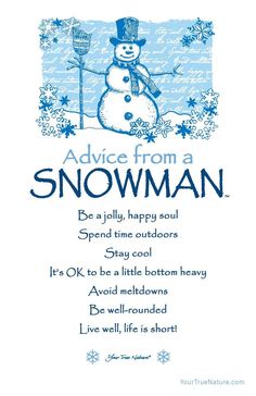 an advice from a snowman