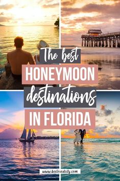 the best honeymoon destinations in florida