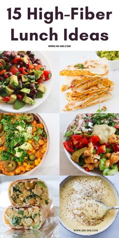 15 high - fiber lunch ideas that are easy to make and delicious for the whole family