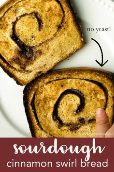 two cinnamon swirl breads on a white plate with the words sourdough cinnamon swirl bread