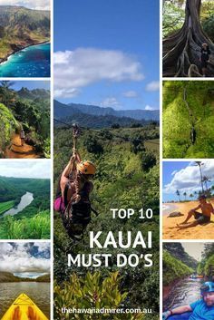 the top 10 kauai must do's with pictures of people in kayaks