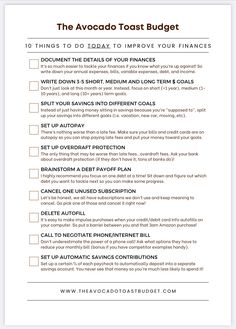 the avocado toast budget checklist is shown in white and has text that reads 10 things to do today to improve your finance