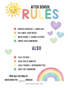 a poster with the words, after school rules and rainbows on it in different colors