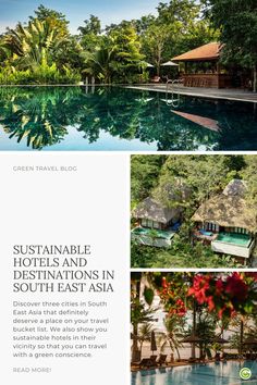 an advertisement for the green travel blog with images of hotels and destinations in south east asia