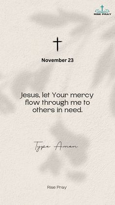 a white paper with the words jesus, let your memory flow through me to others in need