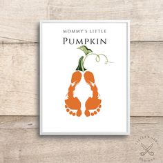 a card with the words mommy's little pumpkin written on it and an image of a