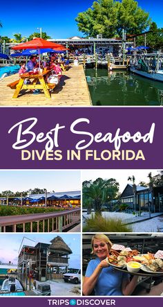 the best seafood dives in florida with pictures of boats and people eating on it