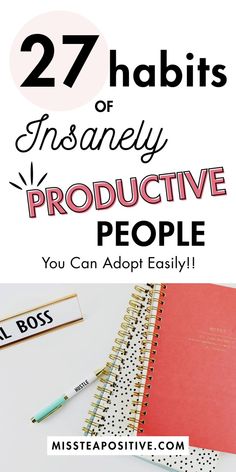 the words,'27 habitts of insanely productive people you can adopt easily