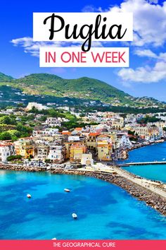 Pinterest pin for one week in Puglia Southern Italy Travel, Mediterranean Beauty, Italian Lakes, Puglia Italy