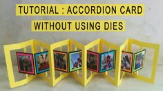 an accordion card with photos inside it and the words, how to make accordion cards without using