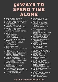 Lifestyle | Wellness: 50 Ways to Spend Time Alone Spend Time Alone, Time Alone, What To Do When Bored, Things To Do When Bored, Cleaning Tips