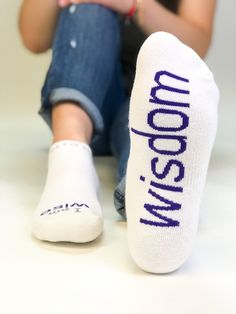 i am wise wisdom socks with inspirational message Comfortable White Socks With Arch Support, To Comfort A Friend, Comfort A Friend, Blue Words, You Are Wonderful, Theodore Roosevelt, Comfortable Socks, White Socks, Positive Quote