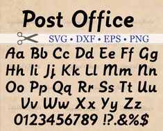 an old fashioned post office font with scissors on it's side and the letters below