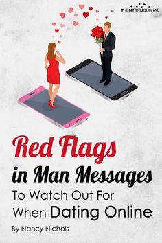 Red Flags in Man Messages To Watch Out For When Dating Online Chat Website, Dating Etiquette, Listen To Your Gut, Online Relationship, Online Dating Profile