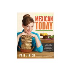 a woman holding a stack of pancakes in front of her face with the title mexican today