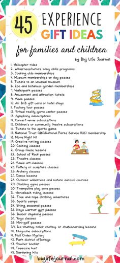 a poster with the words, experience and gift ideas for families and children on it