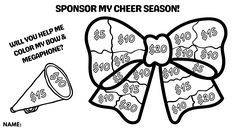 a coloring page with a large bow and money signs on it, says sponsor my cheer season will you help me color my flow & megaphone?