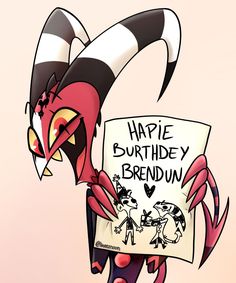 a cartoon character holding a sign that says happy birthday brendun