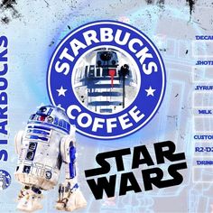 a star wars poster with the words starbucks coffee and a r2d2 robot