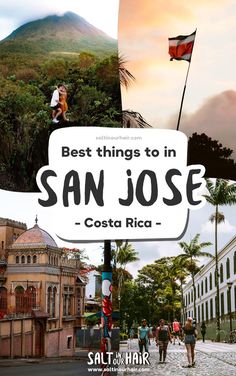 the best things to do in san jose costa rica