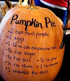 a pumpkin with writing on it that says pumpkin pie