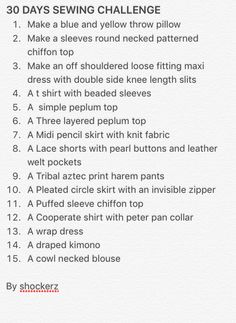 Hey my creative bunnies. This is to stimulate ur brains. Let me know if u try any. Would love to see ur creations. Tnx #challenge # sewing challenge #30 days sewing challenge Fashion Design Challenge 30 Day, Sewing Challenge 30 Day, Monthly Crochet Challenge, Crochet Challenge 30 Day, 30 Day Challange, Challenge 30 Days, Lightbulb Moment, Fashion Education, Crochet Cocoon