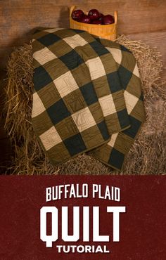 an image of a quilt on hay with the words buffalo plad quilt written below it