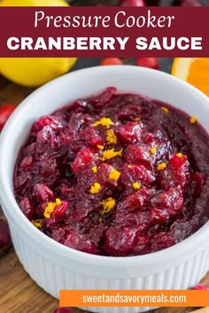 a bowl with pressure cooker cranberry sauce Cranberry Ideas, Instant Pot Cranberry Sauce, Holiday Meal Prep, Cranberry Sauce Thanksgiving, Easy Cranberry Sauce, Homemade Cranberry Sauce, Cranberry Sauce Recipe, Cranberry Sauce Homemade, Holiday Side Dishes