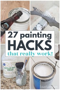 the words 27 painting hacks that really work are overlaid with images of paint cans and brushes