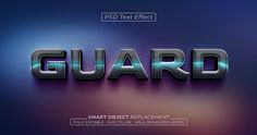 the word guard is made up of shiny metal letters on a blue and purple background