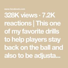 the text reads, 324k views 72k reactions this one of my favorite drills to help players stay back on the ball and also to be adjusted