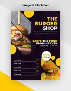 the burger shop flyer is shown on a yellow and black background