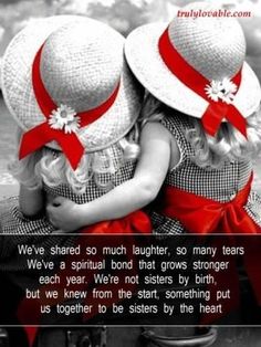 Sisters by heart ❤️ Birthday Sister In Law, Soul Sister Quotes, Sister In Law Quotes, Image Girly, Special Friend Quotes, Law Quotes, Wishes For Sister, Birthday Wishes For Sister, Birthday Sister