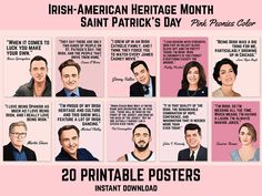 an image of the irish american heritage month with pictures of people and their names on it