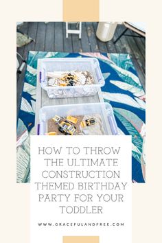 the ultimate birthday party for your toddler