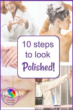 Grooming Women, How To Look Attractive, Etiquette And Manners, Look Polished, Personal Grooming, Grooming Tips, Grooming Routine, Beauty Secrets, Morning Routine