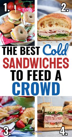 the best sandwiches to feed a crowd