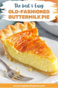 a slice of old - fashioned buttermilk pie on a plate with a fork