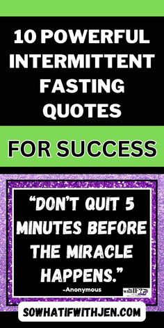 an advertisement with the words 10 powerful internet fasting quotes for success, don't quit