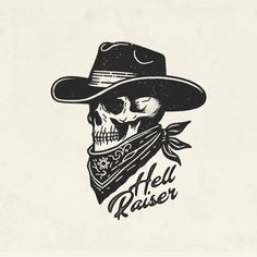 a skull wearing a cowboy hat with a bandanna around its neck and the words hell raiser on it