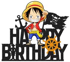 a cartoon character with a pirate hat and eye patch on his face, standing in front of a sign that says happy birthday