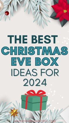 the best christmas eve box ideas for 2021