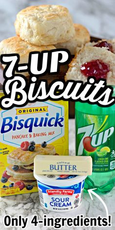 an image of biscuits and yogurt with text overlay that reads, 7 - up biscuits only 4 ingredients