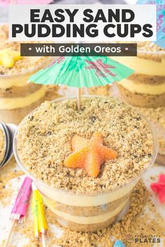 an easy sand pudding cup with golden oreos