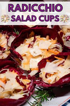 radicchio salad cups on a plate with text overlay