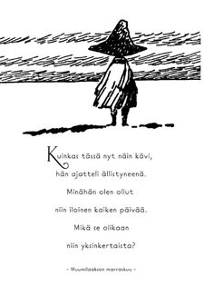 Tove Jansson, Some Text, Memes Quotes, Positive Vibes, Tattoo Quotes, Feelings, Memes, Quotes